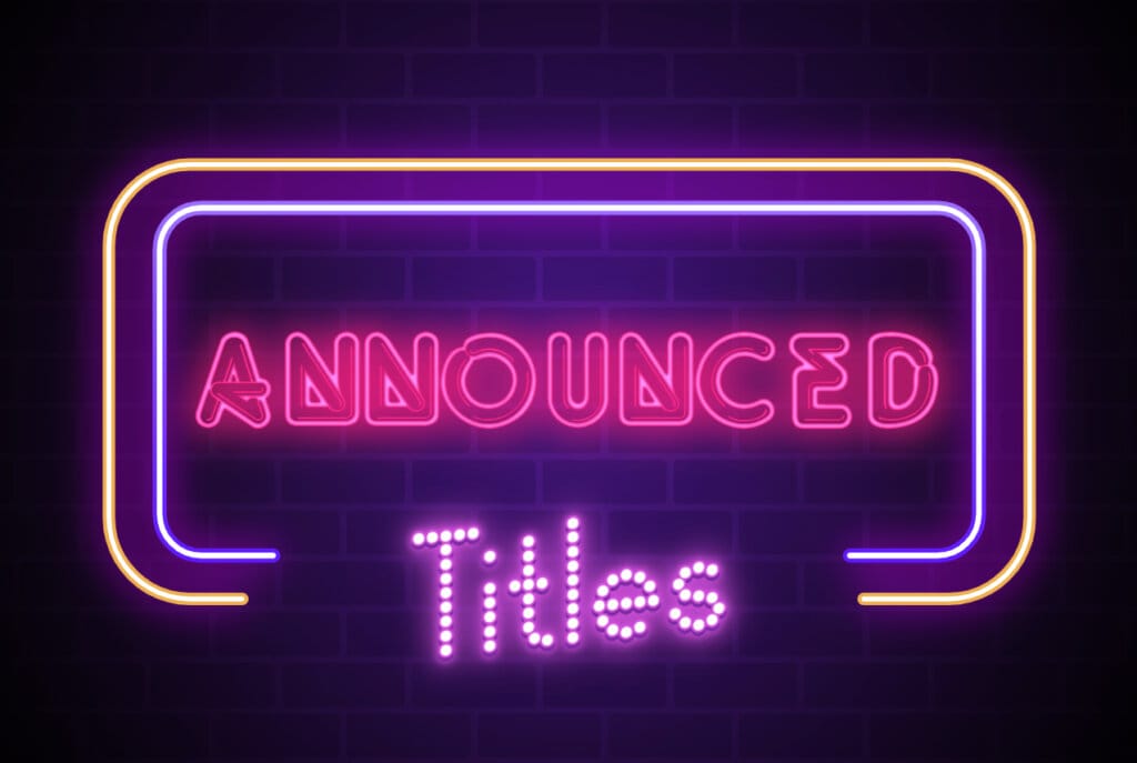 Announced Titles
